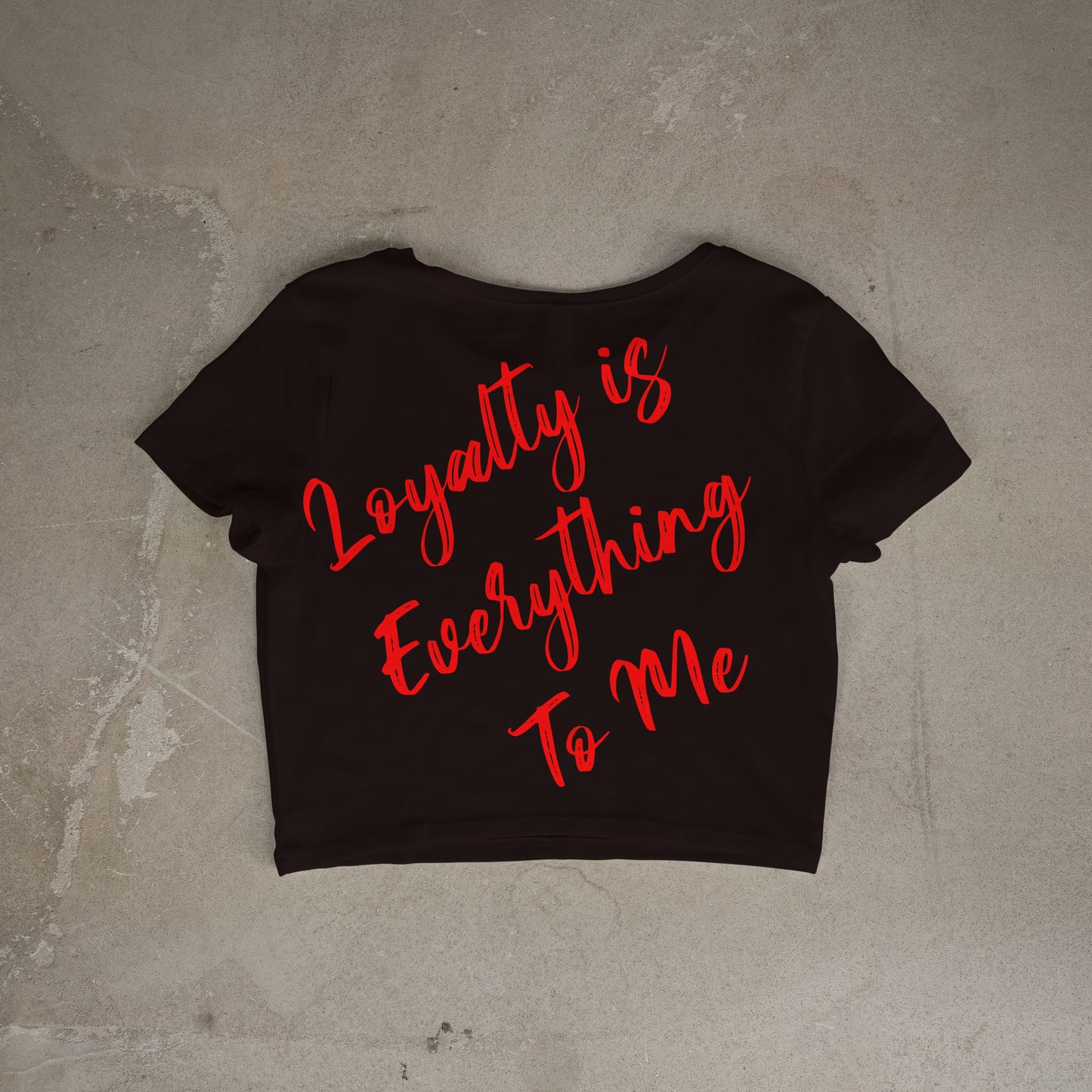 STAY LOYAL WOMENS T SHIRT CROP TOP
