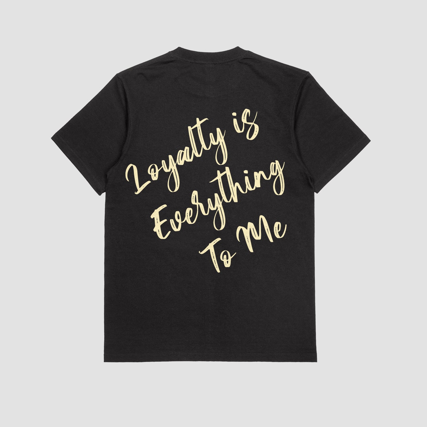 LOYAL TILL THE END T SHIRT